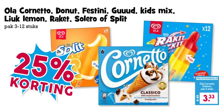 Aanbieding: Ola Cornetto, Donut, Festini, Guuud, kids mix, Liuk lemon, Raket, Solero of Split