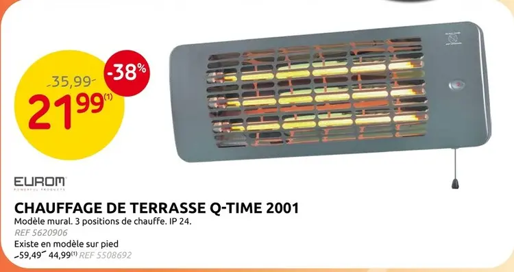 Offre: Chauffage de terrasse Q-time 2001