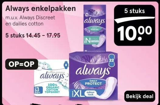 Aanbieding: Always enkelpakken