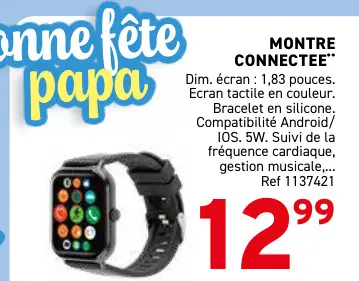 Offre: Montre connectee