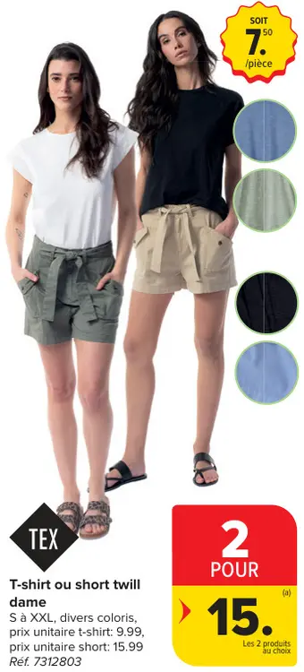 Offre: T-shirt ou short twill dame