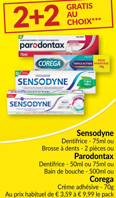 Offre: Dentifrice, Brosse à dents, Bain de bouche ou Crème adhésive