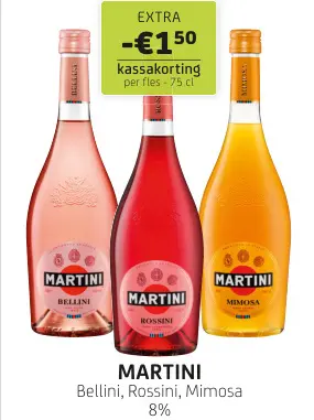 Promotie: Bellini, Rossini, Mimosa 8%