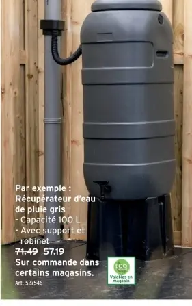 Offre: Récupérateur d'eau de pluie gris