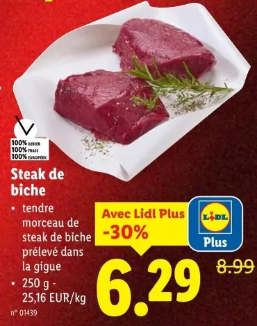 Offre: Steak de biche