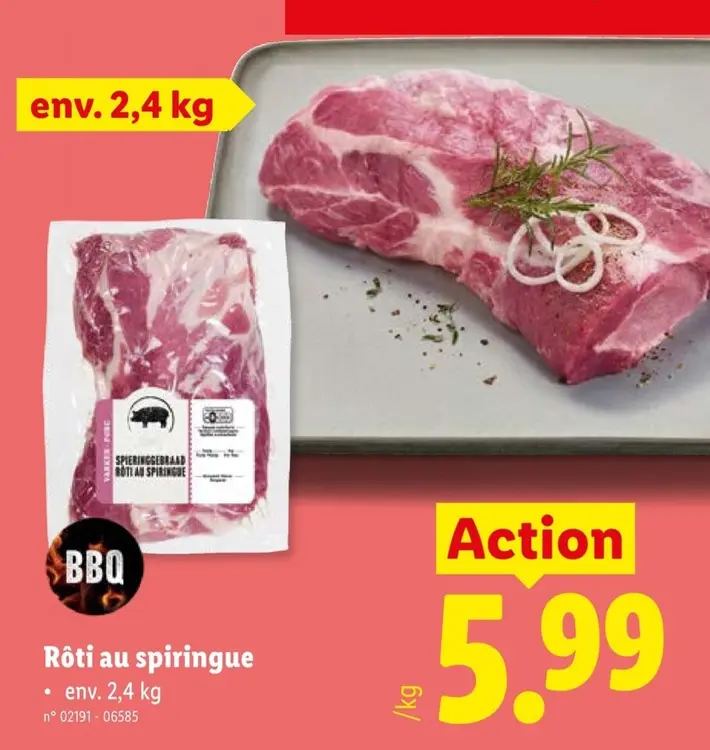 Offre: Rôti au spiringue