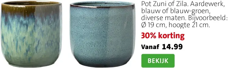 Aanbieding: Pot Zuni of Zila