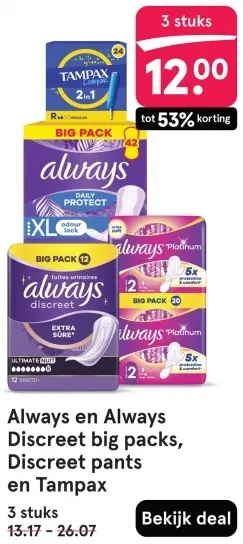 Aanbieding: Always en Always Discreet big packs, Discreet pants en Tampax
