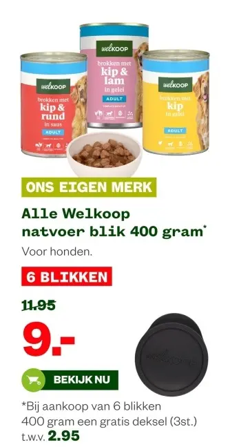 Aanbieding: Welkoop natvoer blik