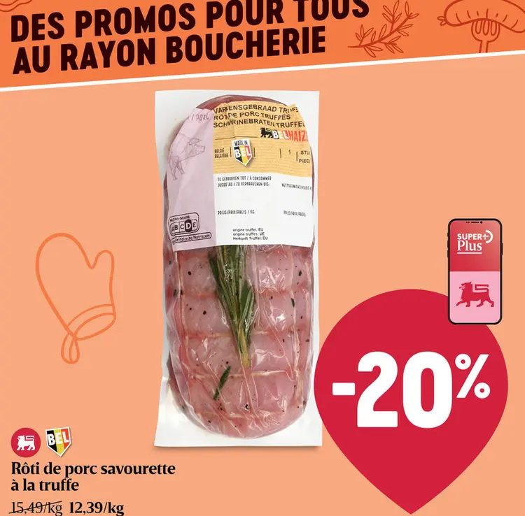 Offre: Roti de porc savourette truffe