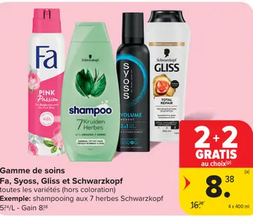 Offre: Gamme de soins Fa, Syoss, Gliss et Schwarzkopf