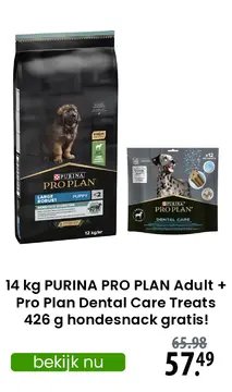 Aanbieding: 14 kg PURINA PRO PLAN Adult + Pro Plan Dental Care Treats 426 g hondesnack gratis!