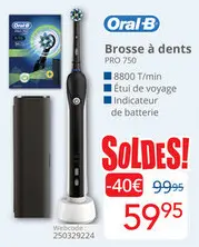 Offre: Oral-B Brosse à dents PRO 750