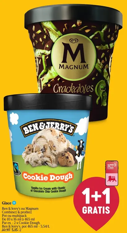 Offre: Glace Ben & Jerry's ou Magnum