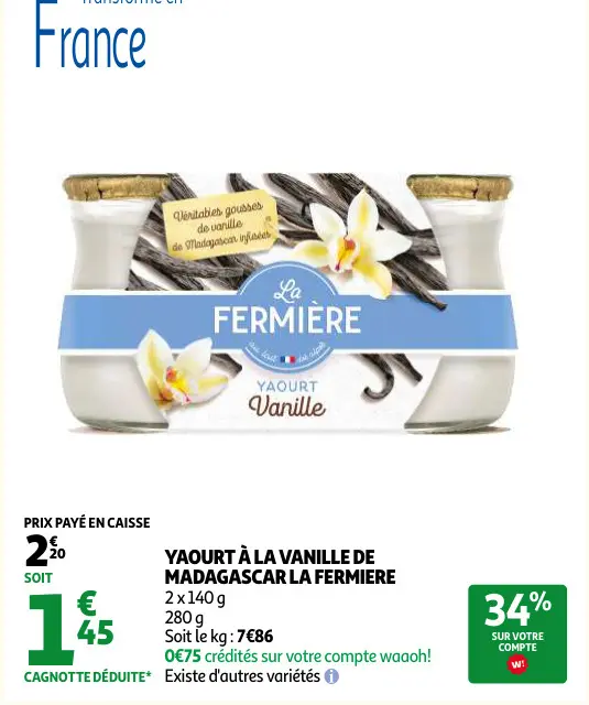 Offre: Yaourt à la vanille de madagascar