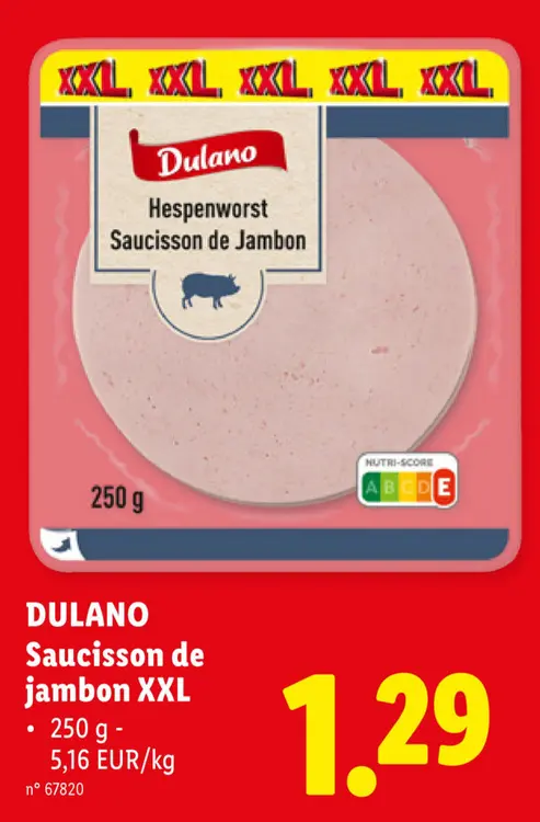 Offre: Saucisson de jambon XXL