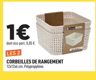 Offre: Corbeilles de rangement