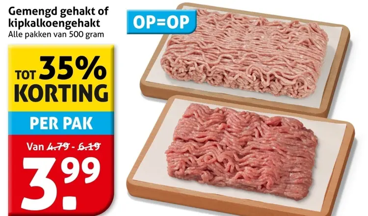 Aanbieding: Gemengd gehakt of kipkalkoengehakt