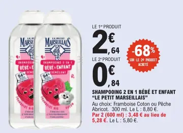 Aanbieding: SHAMPOOING 2 EN 1 BÉBÉ ET ENFANT "LE PETIT MA