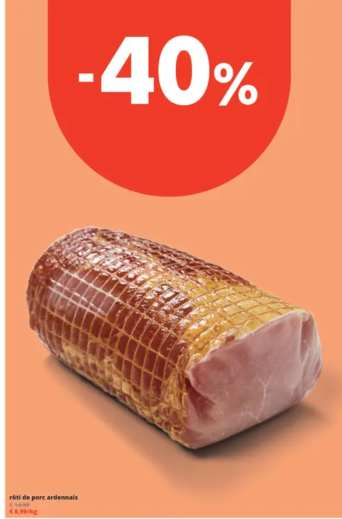 Offre: rôti de porc ardennais