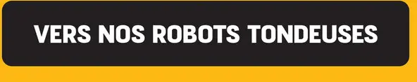 Offre: Vers nos robots tondeuses