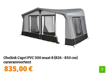 Aanbieding: Obelink Capri PVC 300 maat 8 (826 - 850 cm) caravanvoortent