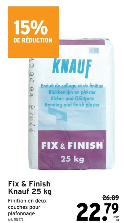 Offre: Fix & Finish Knauf