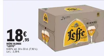 Offre: BIÈRE BLONDE "LEFFE"