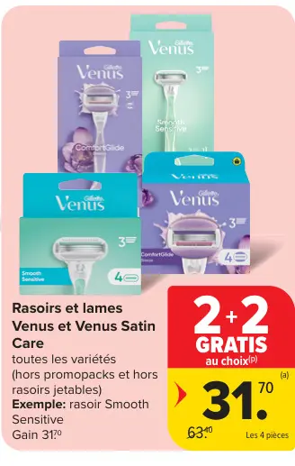 Offre: Rasoirs et lames Venus et Venus Satin Care