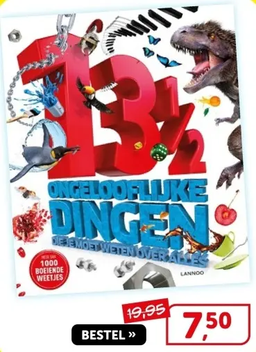 Aanbieding: 13 1/2 Ongelooflijke Dingen Die Je Moet Weten