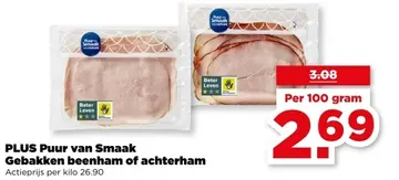 Aanbieding: PLUS Puur van Smaak Gebakken beenham of achterham