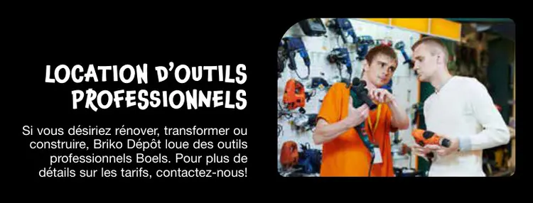 Promotie: Location d'outils professionnels
