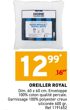 Offre: Home Collection Oreiller Royal