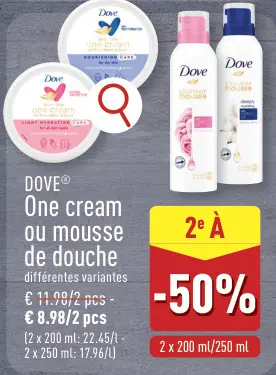 Offre: One cream ou mousse de douche