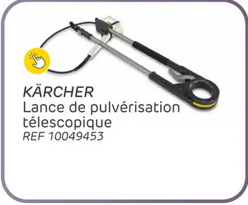 Offre: Lance de pulvérisation télescopique kärcher tla4 3,7 m