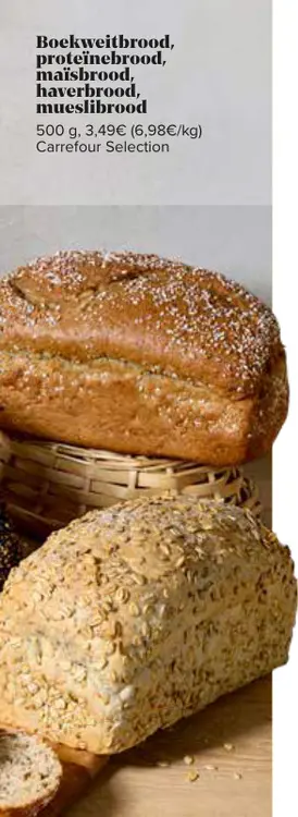 Promotie: Boekweitbrood, proteïnebrood, maïsbrood, haverbrood of mueslibrood