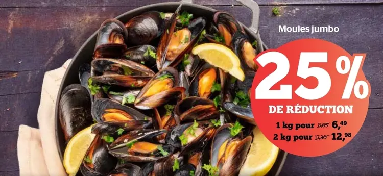 Offre: Moules jumbo