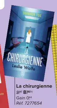 Offre: Livre - La chirurgienne