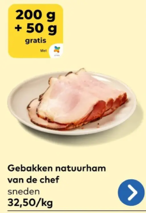 Promotie: Gebakken natuurham van de chef