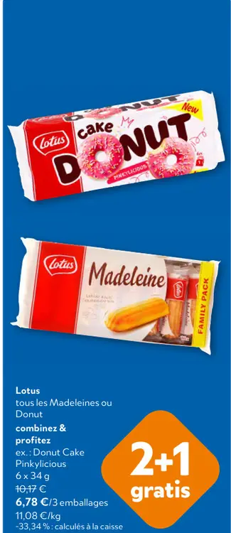 Offre: Madeleines ou Donut