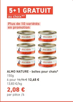 Offre: ALMO NATURE - boîtes pour chats*