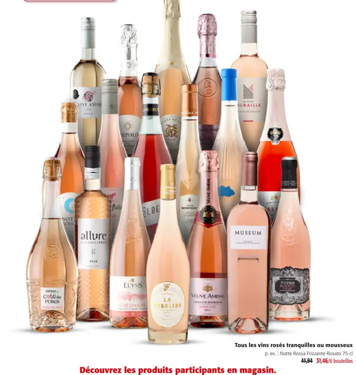 Offre: Tous les vins rosés tranquilles ou mousseux