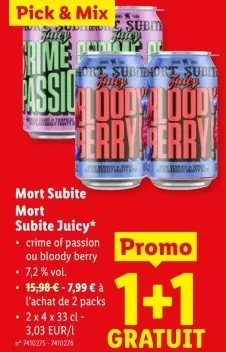 Offre: Mort Subite Juicy*