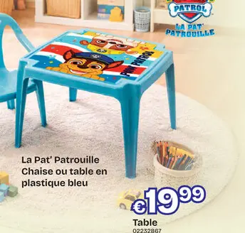 Offre: La Pat'patrouille Chaise ou table