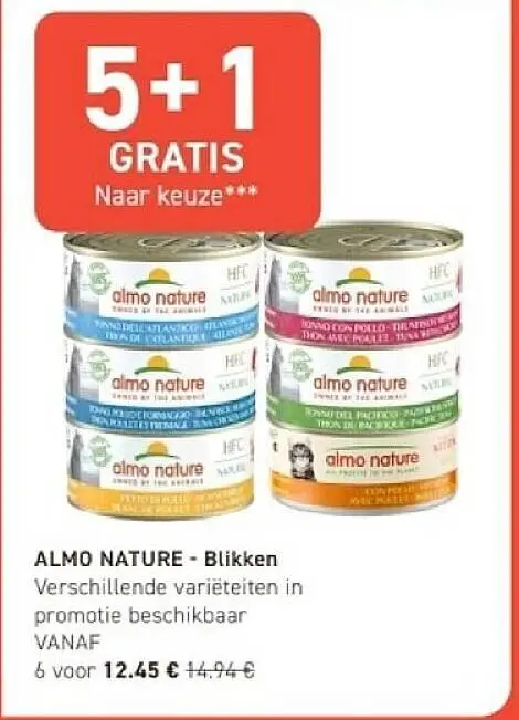 Promotie: ALMO NATURE - Blikken