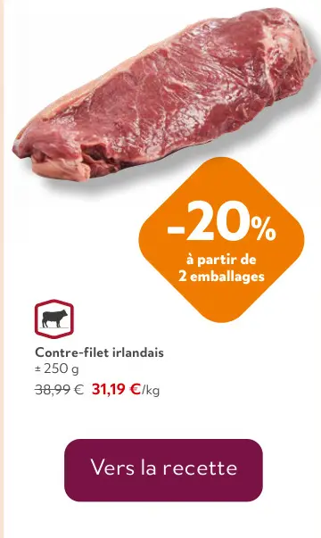 Offre: Contre-filet irlandais