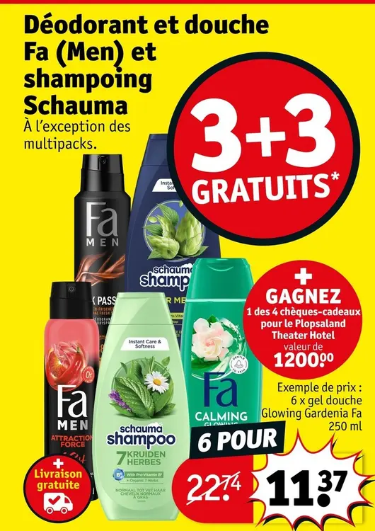 Offre: Déodorant et douche Fa (Men) et shampoing Schauma