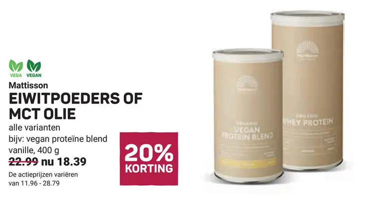 Aanbieding: Eiwitpoeders of mct olie