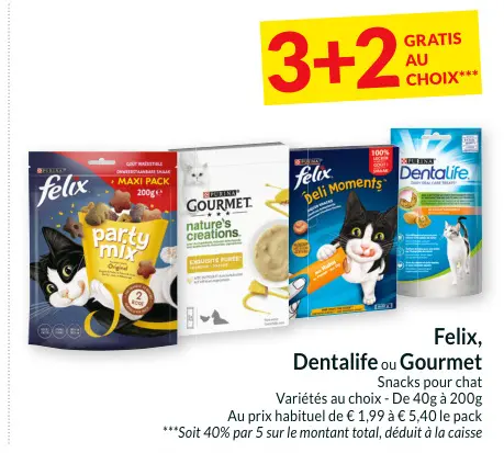 Offre: Felix, Dentalife ou Gourmet