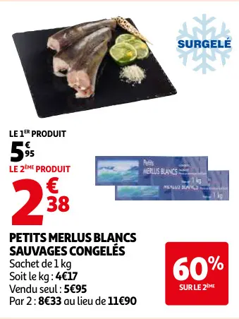 Offre: Petits merlus blancs sauvages congelés